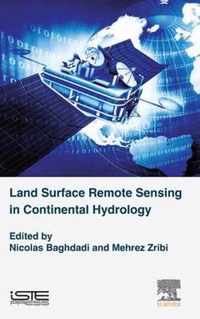 Land Surface Remote Sensing in Continental Hydrology