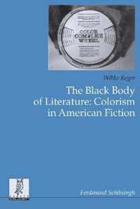 The Black Body of Literature. Colorism in American Fiction