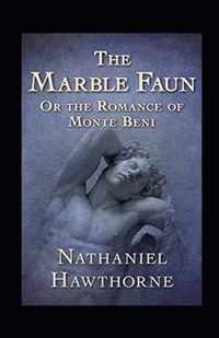 The Marble Faun Annotated