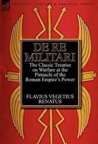 De Re Militari (Concerning Military Affairs)