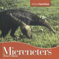 Dierenfamilies  -   Miereneters