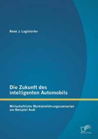 Die Zukunft des intelligenten Automobils