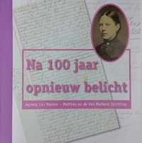 Na 100 jaar opnieuw belicht