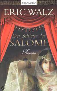 Schleier der Salome, Der