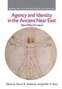 Agency and Identity in the Ancient Near East