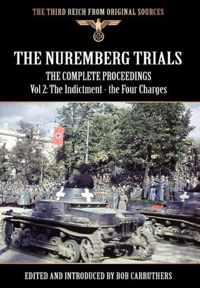 The Nuremberg Trials - The Complete Proceedings Vol 2