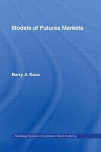 Models of Futures Markets