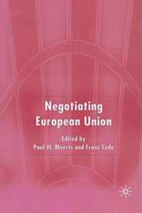 Negotiating European Union