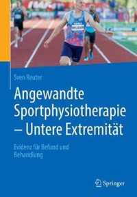 Angewandte Sportphysiotherapie - Untere Extremitat