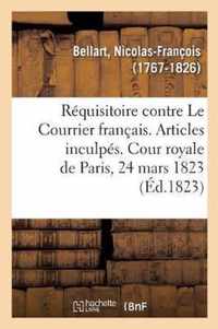 Requisitoire Contre Les Journaux Le Courrier Francais