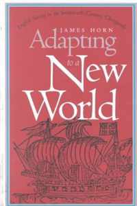 Adapting to a New World