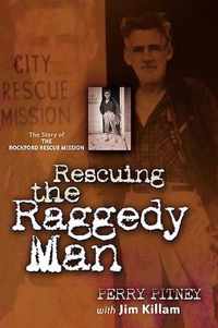 Rescuing the Raggedy Man