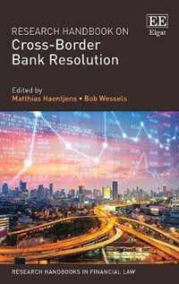 Research Handbook on Cross-Border Bank Resolution