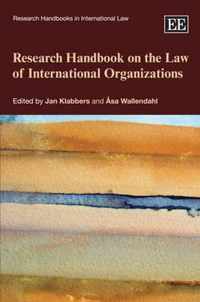 Research Handbook on the Law of International Organizations