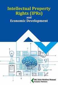 Intellectual Property Rights (IPRs) and Economic Development