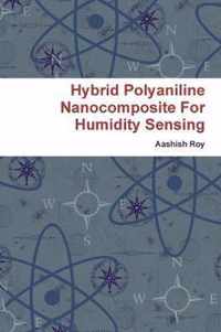 Hybrid Polyaniline Nanocomposite For Humidity Sensing