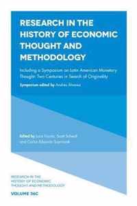 Including a Symposium on Latin American Monetary Thought