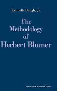 The Methodology of Herbert Blumer