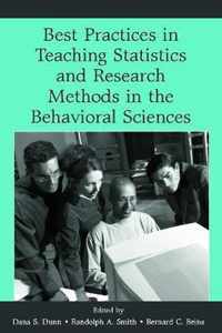 Best Practices For Teaching Statistics And Research Methods In The Behavioral Sciences