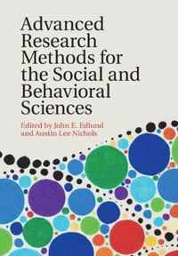 Advanced Research Methods for the Social and Behavioral Sciences