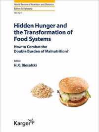 Hidden Hunger and the Transformation of Food Systems