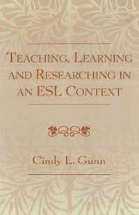 Teaching, Learning and Researching in an ESL Context