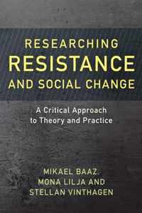 Researching Resistance and Social Change