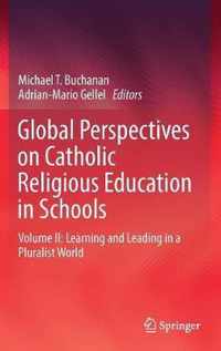 Global Perspectives on Catholic Religious Education in Schools