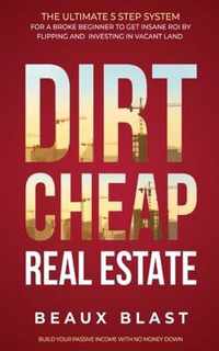 Dirt Cheap Real Estate