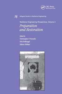 Resilience Engineering Perspectives, Volume 2 : Preparation and Restoration