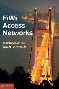 FiWi Access Networks