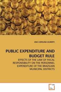 Public Expenditure and Budget Rule