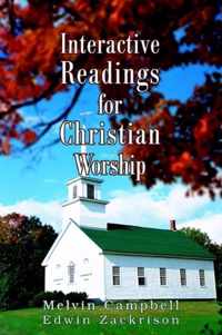 Interactive Readings for Christian Worship