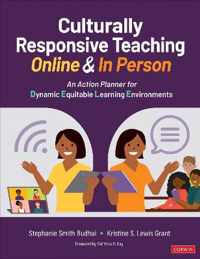 Culturally Responsive Teaching Online and In Person