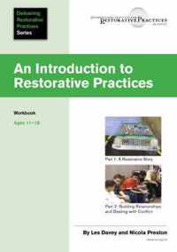 An Introduction to Restorative Practices