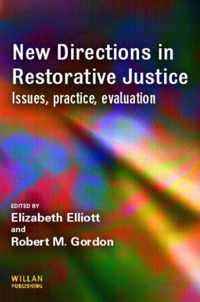 New Directions in Restorative Justice