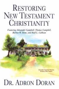 Restoring New Testament Christianity