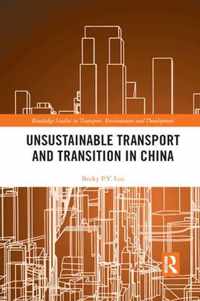 Unsustainable Transport and Transition in China