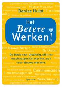 Het betere werken! - Denise Hulst - Paperback (9789000346554)