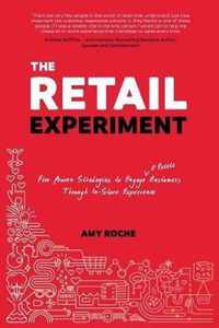 The Retail Experiment