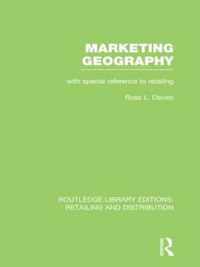 Marketing Geography (Rle Retailing and Distribution): With Special Reference to Retailing