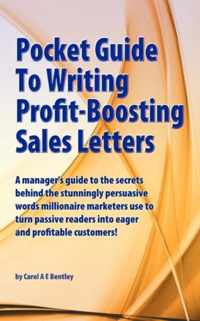 Pocket Guide to Writing Profit-boosting Sales Letters