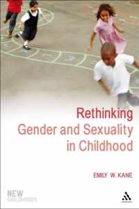 Rethinking Gender And Sexuality In Childhood