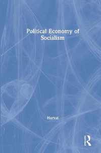 Political Economy of Socialism