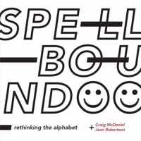 Spellbound - Rethinking the Alphabet