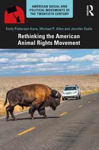 Rethinking the American Animal Rights Movement