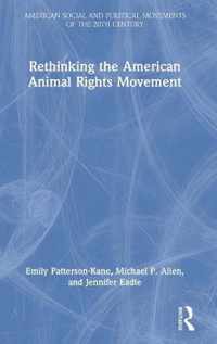 Rethinking the American Animal Rights Movement