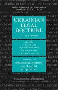 Ukrainian Legal Doctrine Volume 1