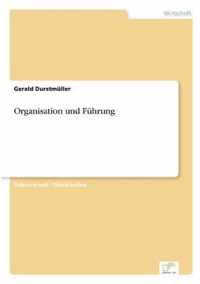 Organisation und Fuhrung