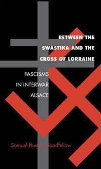 Between the Swastika and the Cross of Lorraine
